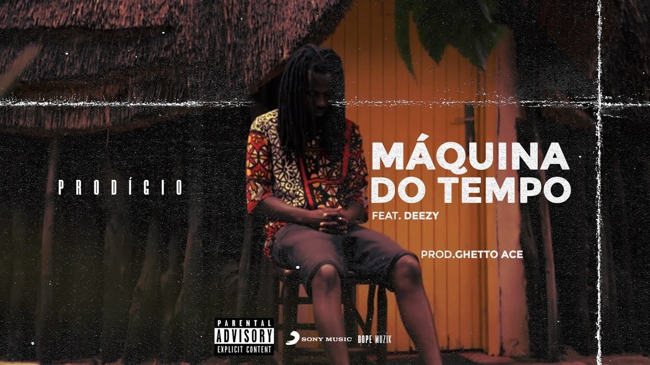 Prodigio – Máquina Do Tempo (feat. Deezy) (Vídeo)