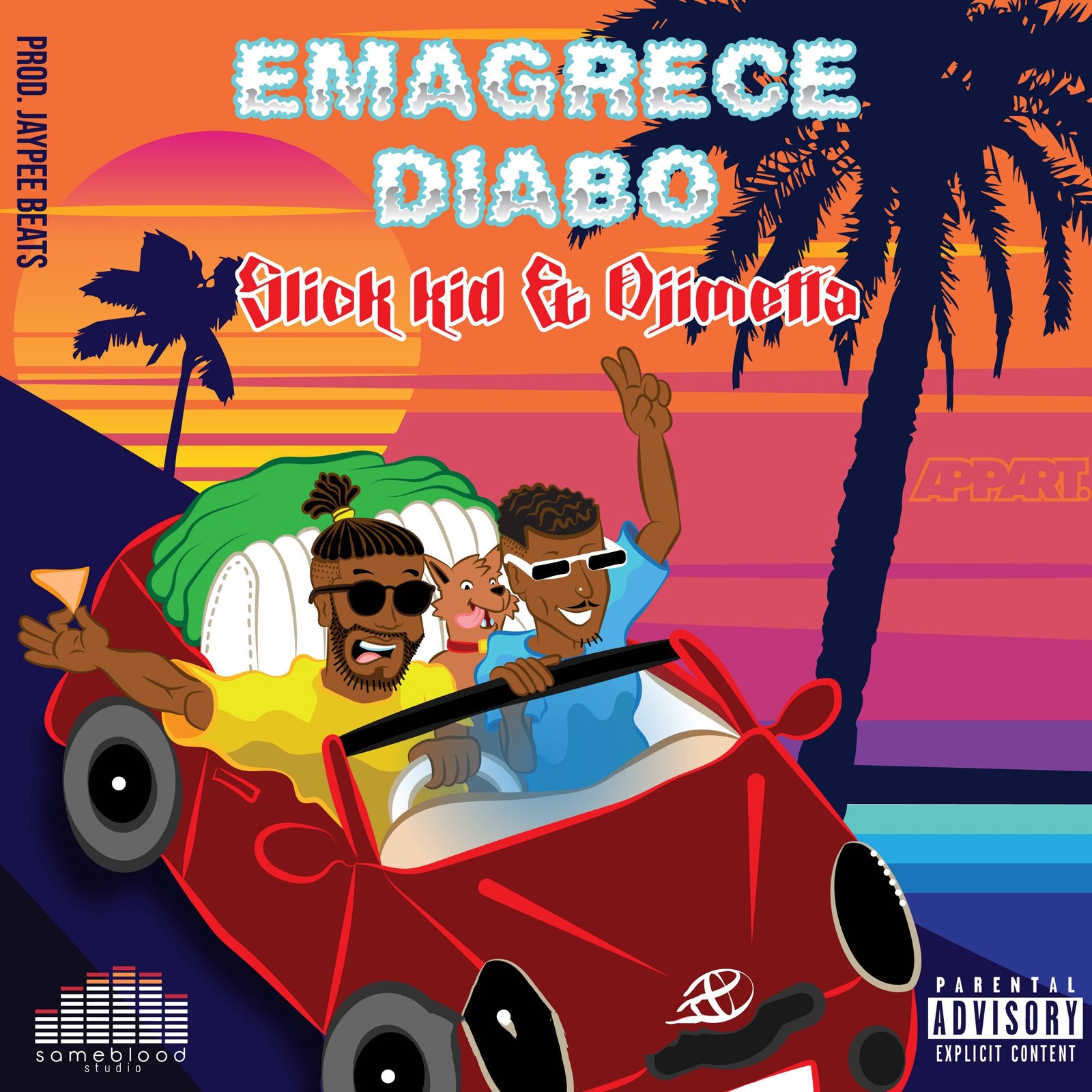Slick Kid & Djimetta – Emagrece Diabo