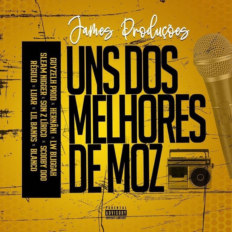 James Producoes - Uns dos Melhores de moz (feat. Guyzelh Prod, Blanco, Lírico, Hernâni, LW Bliggah, Sleam Nigger, Lill Banks, Luar, Regulo, Scooby Doo & SonZ) James Producoes - Uns dos Melhores de moz (feat. Guyzelh Prod, Blanco, Lírico, Hernâni, LW Bliggah, Sleam Nigger, Lill Banks, Luar, Regulo, Scooby Doo & SonZ)