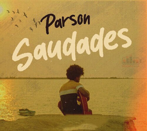 Parson - Saudades Parson - Saudades