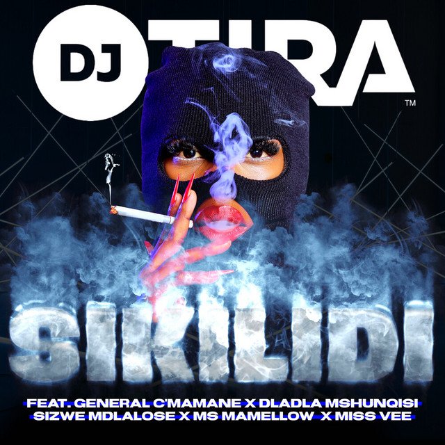 DJ Tira - Sikilidi Sikilidi (feat. General C'mamane, Dladla Mshunqisi, Sizwe Mdlalose, Ms Mamellow & Miss Vee) DJ Tira - Sikilidi Sikilidi (feat. General C'mamane, Dladla Mshunqisi, Sizwe Mdlalose, Ms Mamellow & Miss Vee)