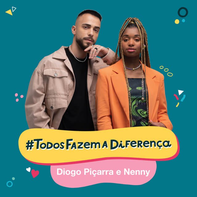 Diogo Piçarra & Nenny – Todos Fazem A Diferença Diogo Piçarra & Nenny - #TodosFazemADiferença