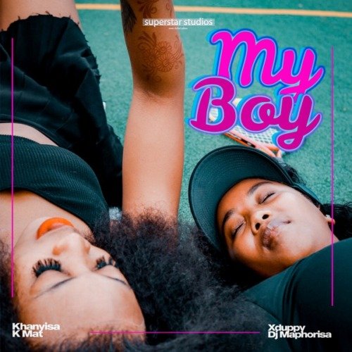 Khanyisa – My Boy ft. DJ Maphorisa, Xduppy & Kmat Khanyisa – My Boy ft. DJ Maphorisa, Xduppy & Kmat