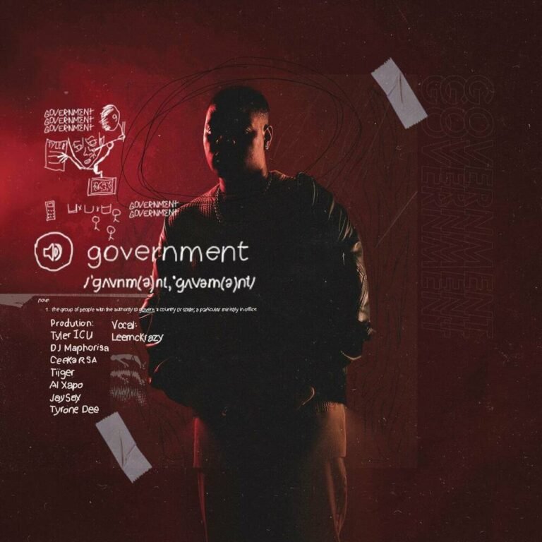 Tyler ICU – Government (feat. Leemckrazy, DJ Maphorisa, Ceeka RSA, Tiiger, Tyrone Dee, Al Xapo & Jay Sax) Tyler ICU – Government (feat. Leemckrazy, DJ Maphorisa, Ceeka RSA, Tiiger, Tyrone Dee, Al Xapo & Jay Sax)