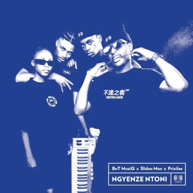 Bucks Muziq, Tupla Double 0.7 & Slidoo Man – Ngyenze Ntoni (feat. Prixilee & Andy Most) Bucks Muziq, Tupla Double 0.7 & Slidoo Man – Ngyenze Ntoni (feat. Prixilee & Andy Most)