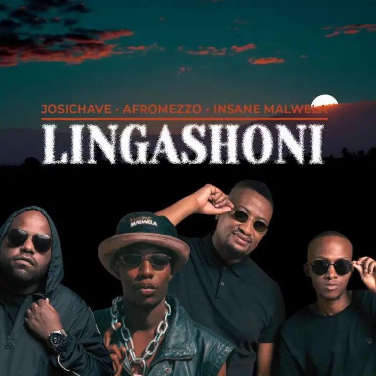 Josi Chave, Afromezzo & Insane Malwela – Lingashoni Josi Chave, Afromezzo & Insane Malwela – Lingashoni