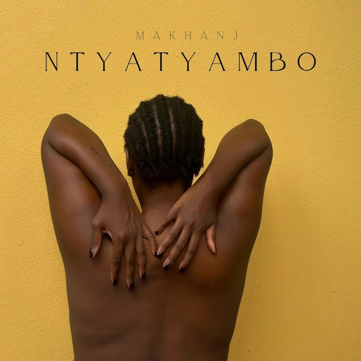 Makhanj – Ntyatyambo EP Makhanj – Ntyatyambo EP