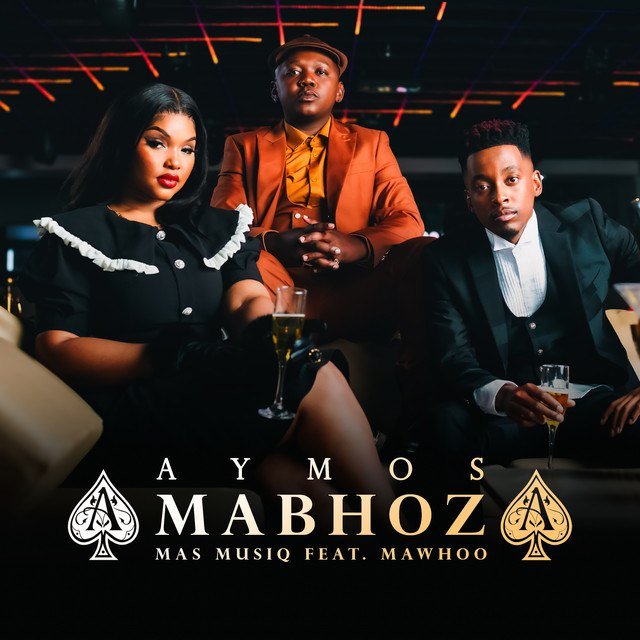 Aymos – Amabhoza (feat. Mawhoo & Mas Musiq) Aymos – Amabhoza (feat. Mawhoo & Mas Musiq)