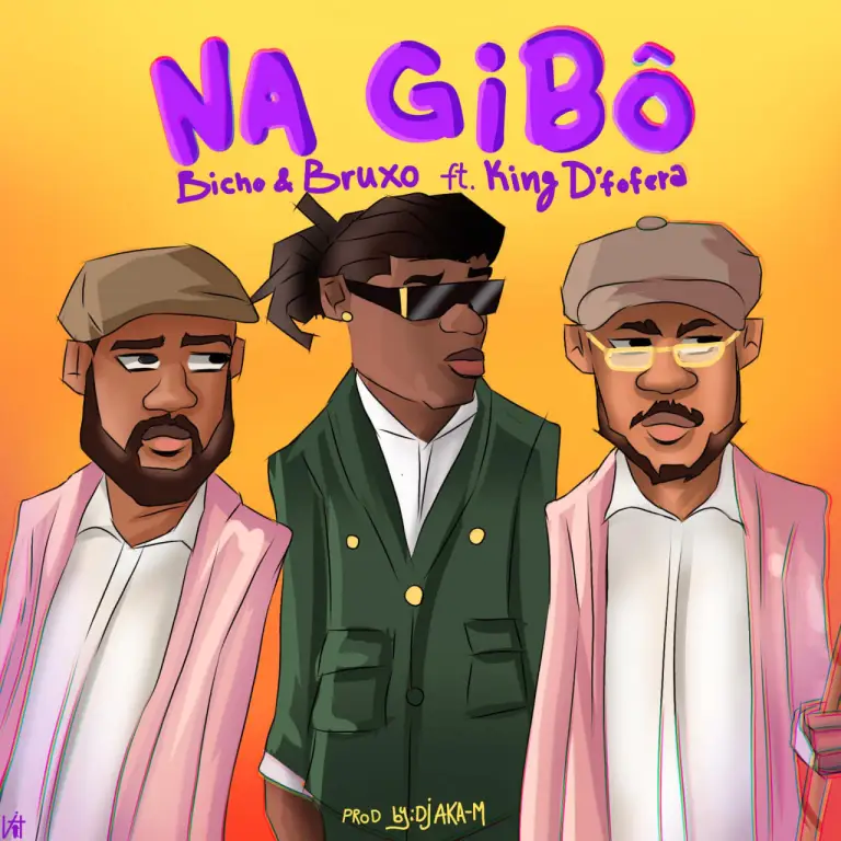 Bicho & Bruxo ft. King De Fofera – Na Gibo Bicho & Bruxo ft. King De Fofera – Na Gibo