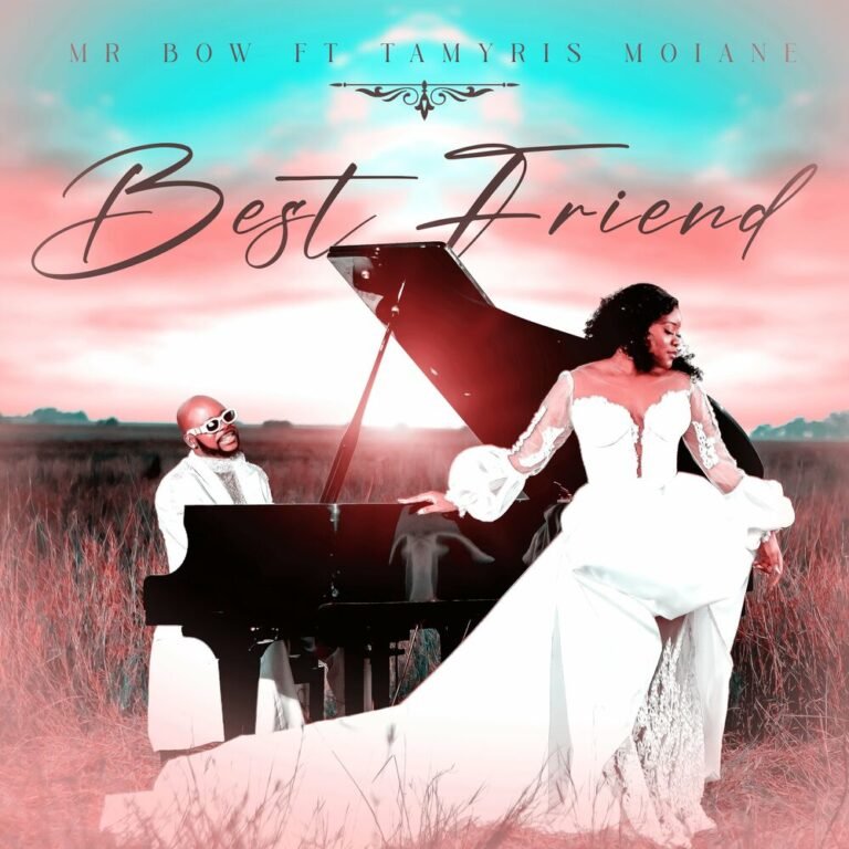 Mr. Bow & Tamyris Moiane – Best Friend (Acústico) Mr. Bow & Tamyris Moiane – Best Friend (Acústico)