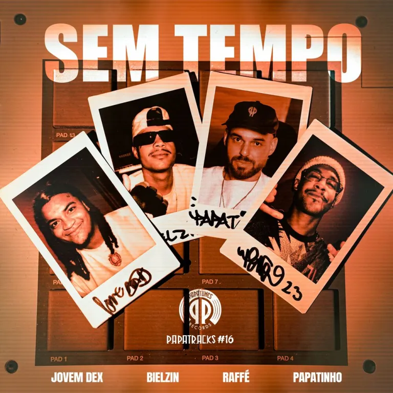 Jovem Dex ft. Bielzin, Raffé, Papatinho – Sem Tempo (Papatracks#16) Jovem Dex ft. Bielzin, Raffé, Papatinho – Sem Tempo (Papatracks#16)