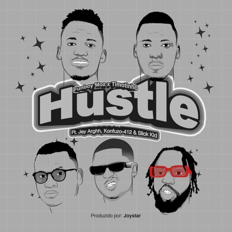 Funboy Moz & Timotinho – Hustle (feat. Jay Arghh, Slick Kid, Konfuzo_412 & Miz) Funboy Moz & Timotinho – Hustle (feat. Jay Arghh, Slick Kid, Konfuzo_412 & Miz)