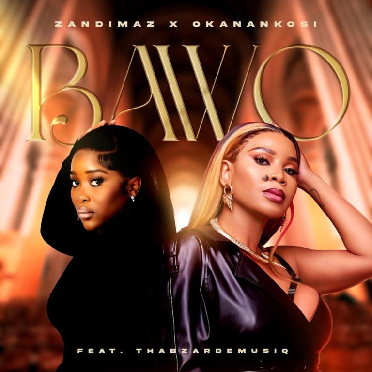 Zandimaz – Bawo (feat. OkanaNkosi & ThabzarDeMusiq) Zandimaz – Bawo (feat. OkanaNkosi & ThabzarDeMusiq)
