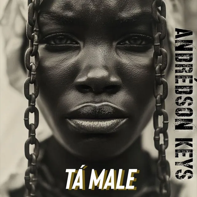 Andredson Keys – Tá Male Andredson Keys – Tá Male