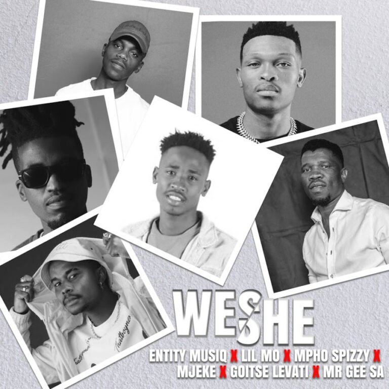 Entity Musiq, LIL MÖ & Mpho Spizzy – Weshe (feat. Mjeke & Goitse Levati) Entity Musiq, LIL MÖ & Mpho Spizzy – Weshe (feat. Mjeke & Goitse Levati)