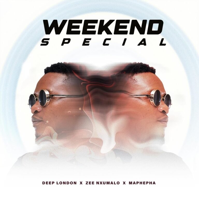 Deep London, Zee Nxumalo & Maphepa – Weekend Special Deep London, Zee Nxumalo & Maphepa – Weekend Special