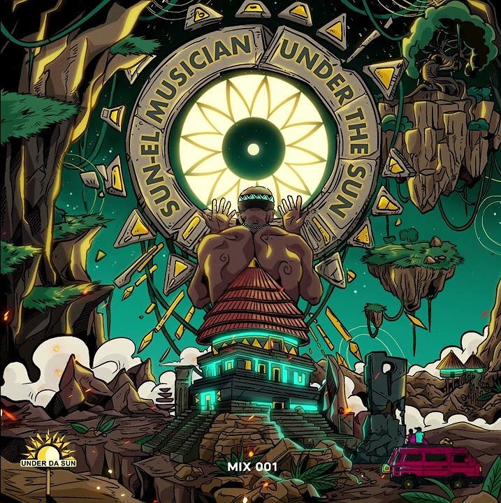 Sun-EL Musician – Under The Sun Mix 001 Sun-EL Musician – Under The Sun Mix 001