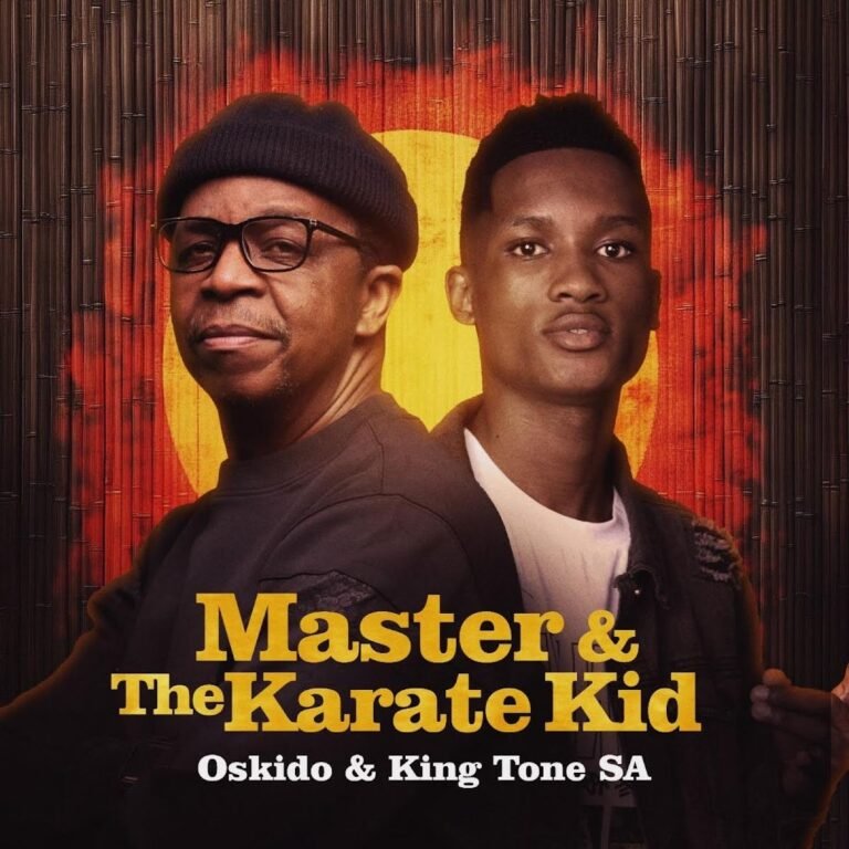 Oskido & King Tone SA – Master & The Karate Kid (Album) Oskido & King Tone SA – Master & The Karate Kid (Album)