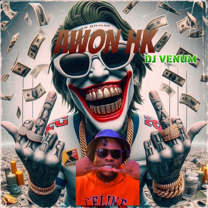 DJ Venum – Awon HK DJ Venum – Awon HK