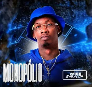 Wilili Babacita – Monopólio (Beff para Kelson Most Wanted, William Sardinha & Young Double) Wilili Babacita - Monopólio (Beff para Kelson Most Wanted, William Sardinha & Young Double)