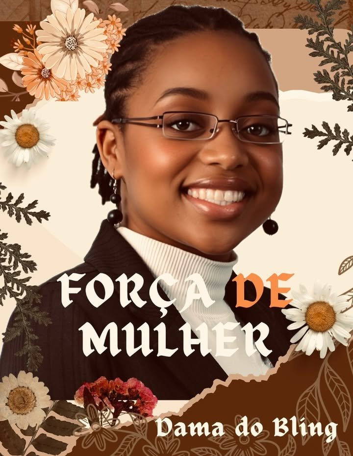 Dama do Bling – Força de Mulher Dama do Bling - Força de Mulher