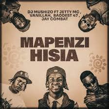 Dj Mushizo – MAPENZI HISIA Ft. Jetty mc, Vanillah, Baddest 47 & Jay Combat Dj Mushizo – MAPENZI HISIA Ft. Jetty mc, Vanillah, Baddest 47 & Jay Combat