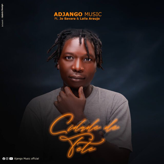 Adjango Music - Cidade De Tete (feat. Jo Savara & Laila Araujo)
