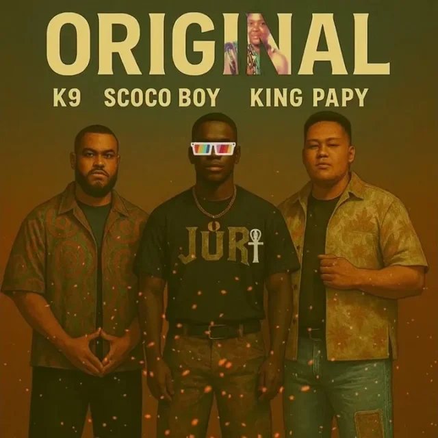K9, Scoco Boy & King Papy – Original