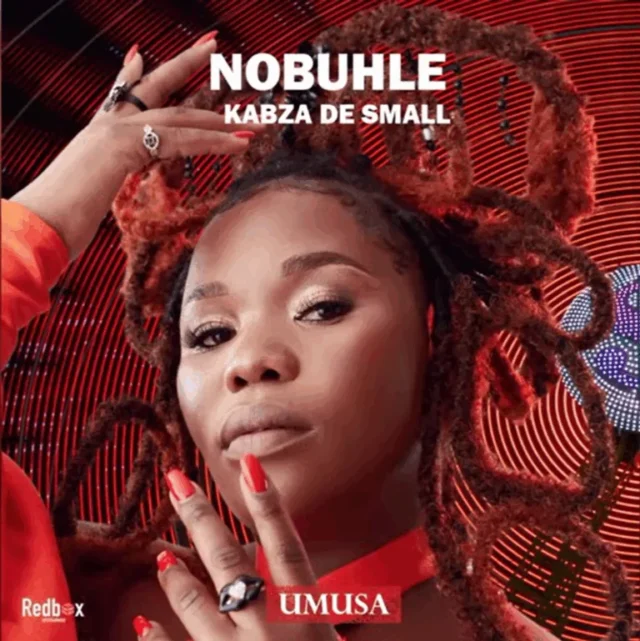 Nobuhle & Kabza De Small – Umusa