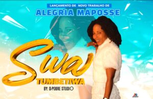 Alegria Maposse – Swa Tumbetiwa (Prod. D Pobre Studio) Alegria Maposse - Swa Tumbetiwa (Prod. D Pobre Studio)