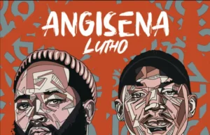 Blaq Samurai – Angisena Lutho (feat. Hlokwa Wa Afrika) Blaq Samurai – Angisena Lutho (feat. Hlokwa Wa Afrika)