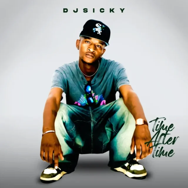 DJ Sicky – Time After Time (Album)