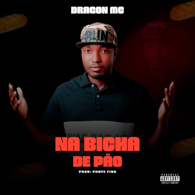 DRAGON MC - Na Bicha De Pão