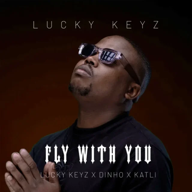 Lucky Keyz, Dinho & Katli – Fly With You