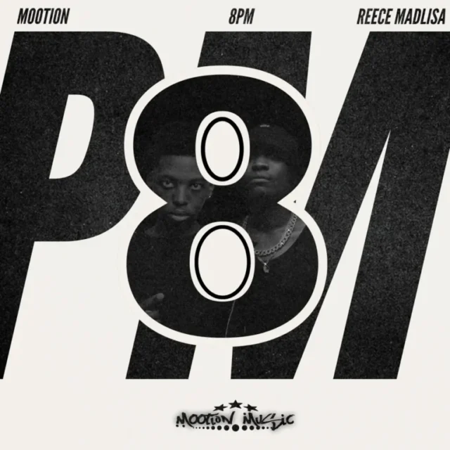 M00tion & Reece Madlisa – 8PM