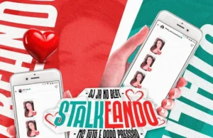 MC Tuto – Stalkeando (feat. Dodô Pressão e DJ JR No Beat) MC Tuto – Stalkeando (feat. Dodô Pressão e DJ JR No Beat)