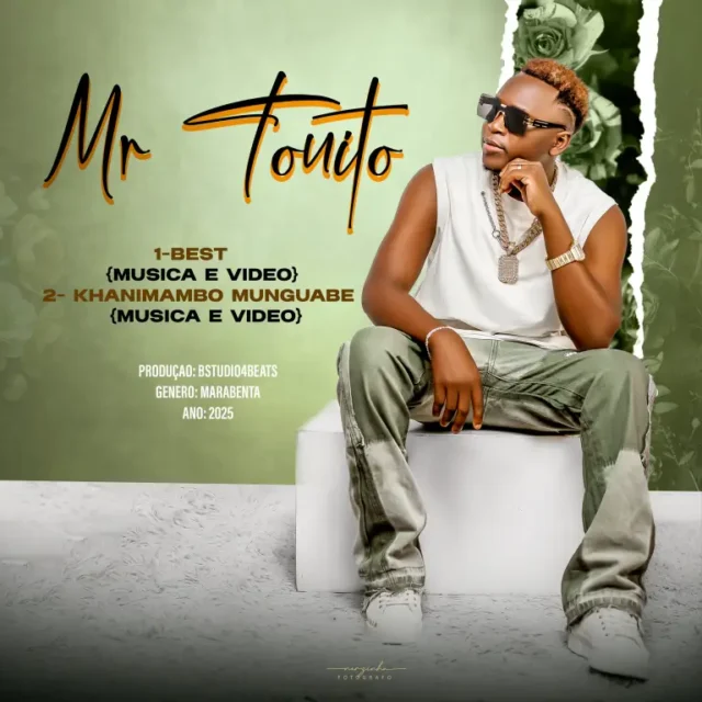 Mr. Tonito – Khanimambo Munguambe