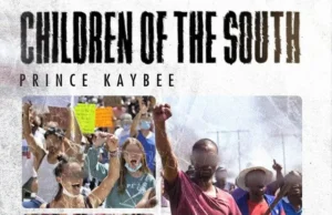 Prince Kaybee – Children Of The South Prince Kaybee – Children Of The South