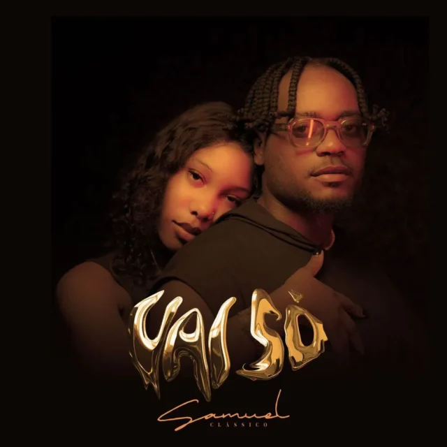 Samuel Clássico – Vai Só