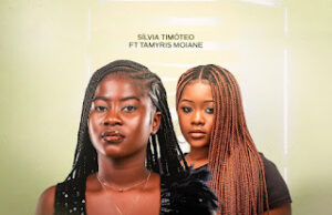 SílviaTimóteo feat. Tamyris Moiane – Imediatismo SílviaTimóteo feat. Tamyris Moiane - Imediatismo