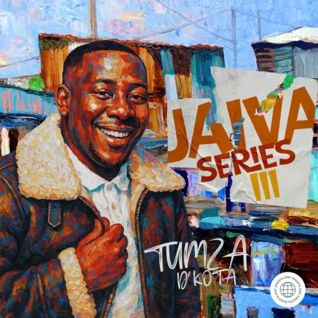 Tumza D’Kota – Jaiva Series 3 (Album)