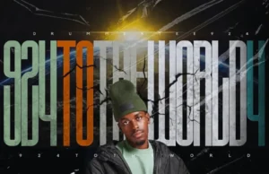DrummeRTee924 – 924 To The World 4 (Album) DrummeRTee924 – 924 To The World 4 (Album)