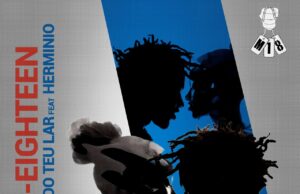 M-Eighteen – Cuida Do Teu Lar (feat. Hermino) M-Eighteen - Cuida Do Teu Lar (feat. Hermino)