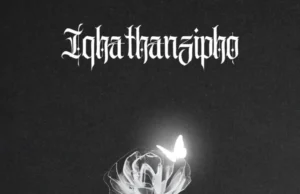 Sipho Magudulela & Soa Mattrix – Iqhathanzipho EP Sipho Magudulela & Soa Mattrix – Iqhathanzipho EP