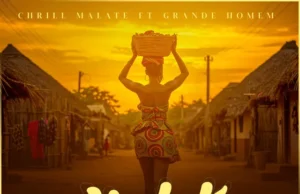 Chrill Malate – Yelelé (feat. Grande Homem) Chrill Malate – Yelelé (feat. Grande Homem)
