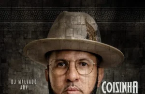 DJ Malvado – Coisinha Do Pai (feat. Ary) DJ Malvado – Coisinha Do Pai (feat. Ary)