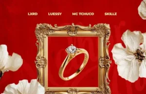 Luessy – Melhor Do Que Antes (feat. Lxrd, MC Tchuco & Skillz) Luessy – Melhor Do Que Antes (feat. Lxrd, MC Tchuco & Skillz)