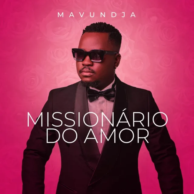 Mavundja – Missionário Do Amor (Album)