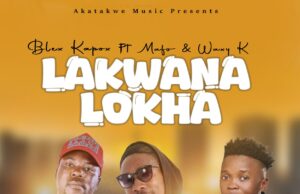 Blex Kapox – Lakwana Lokha feat. Mafo & Waxy Kay Blex Kapox - Lakwana Lokha ft Mafo & Waxy Kay