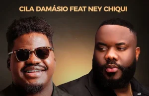 Cila Damásio – Vai (feat. Ney Chiqui) Cila Damásio – Vai (feat. Ney Chiqui)
